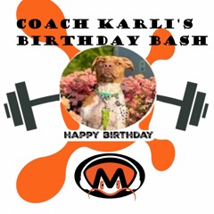 Coach Karli's Birthday Bash