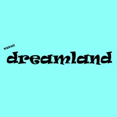 Dreamland