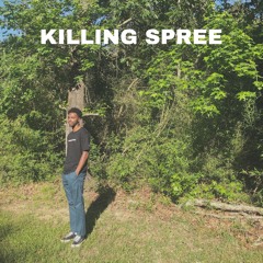 KILLING SPREE