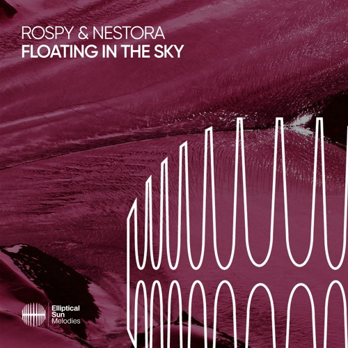 Rospy & Nestora  Floating in the Sky