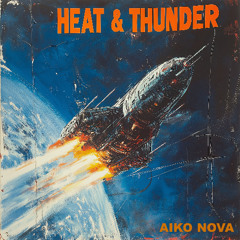 Heat and Thunder (Remastered)
