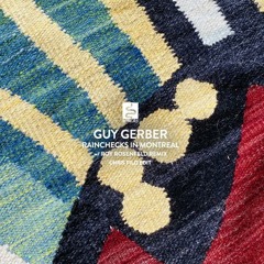 Guy Gerber - Rainchecks In Montreal & Miracle (Chris Fild Edit)‼️FILTERED & PITCHED FOR COPYRIGHT‼️