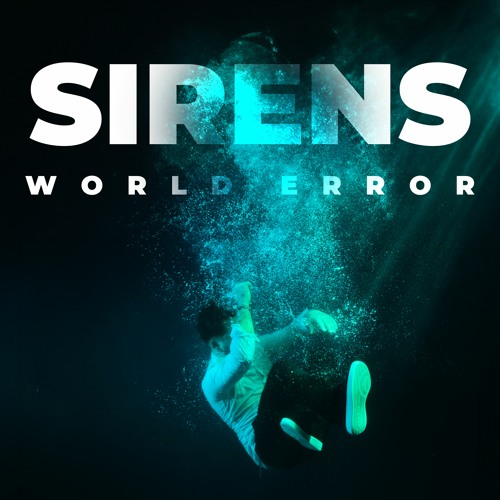 Sirens - World//Error