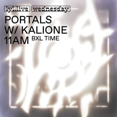 Portals w/ Kalione On LYL Radio