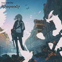 Empty Old City - Rhapsody
