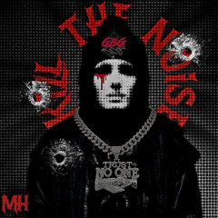 KILL THE NOISE