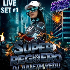 SUPER REGUERO/ #1 LIVE SET