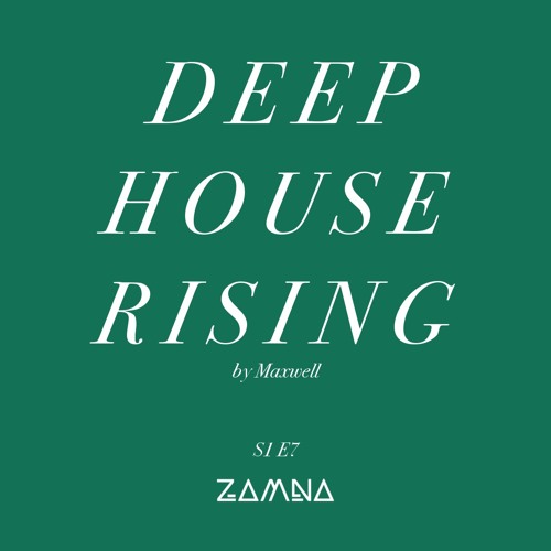 Deep House Rising - S1 E7 (KM Zamna Tulum)