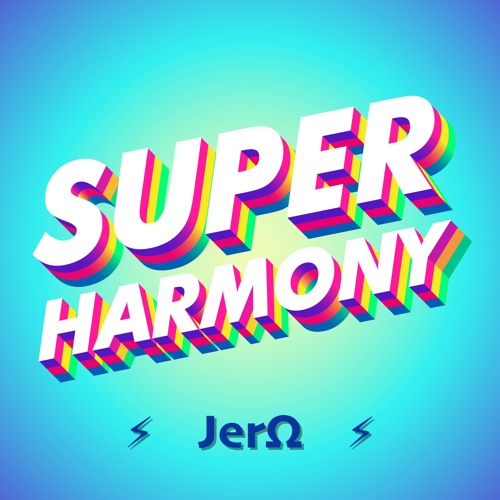 JerΩ - SuperHarmony DJ Set (Radio FMR Toulouse)