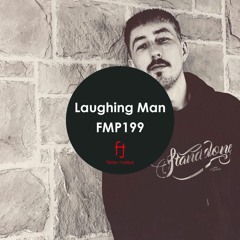 Fasten Musique Podcast 199 | Laughing Man
