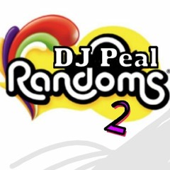 DJ peal - randoms 2 (bounce)