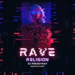 Rave Religion