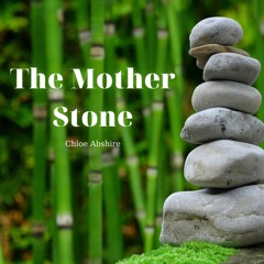 The Mother Stone