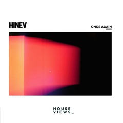 Hinev - Once Again