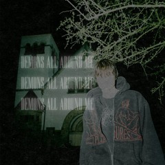 DEMONS ALL AROUND ME [FREE DL EXTENDED MIX]