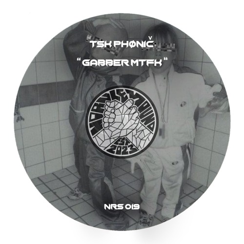 [FREE DL] TSK PHØNIČ - GABBER MTFK