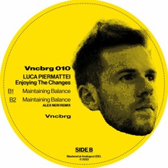 Premiere: A2 - Luca Piermattei - Always Think Positive [VNCBRG010]