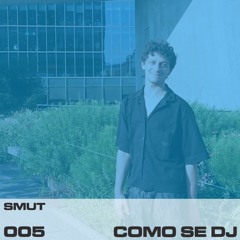 005 - COMO SE DJ