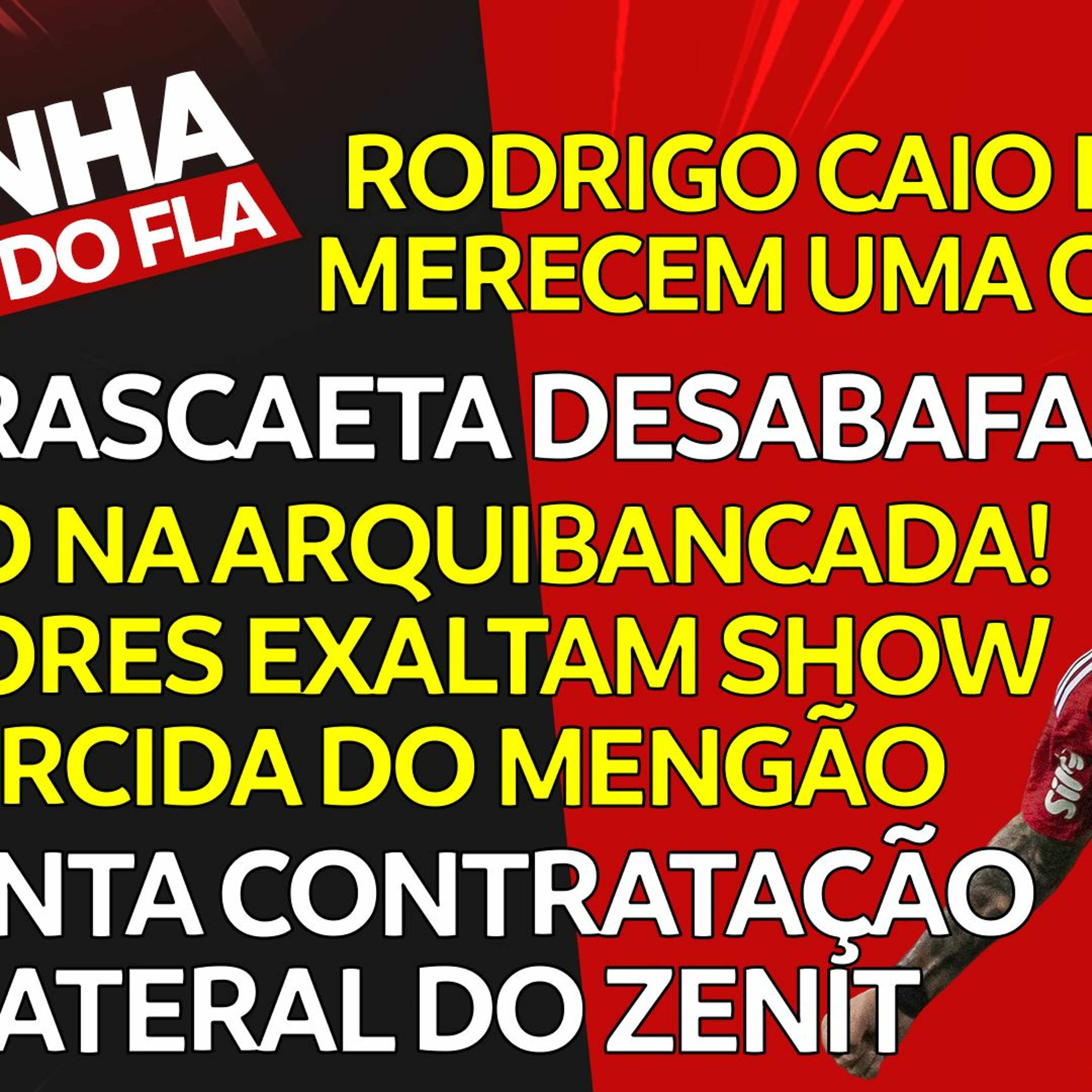 Coluna do Fla / Podcast