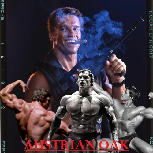 ARNOLD [AUSTRIAN OAK] SCHWARZENEGGER