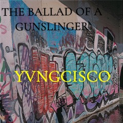 THE BALLAD OF A GUNSLINGER LP