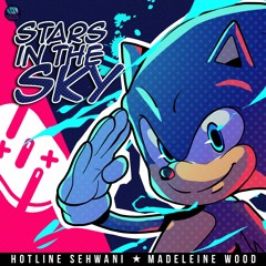 Stars In The Sky (From "Sonic The Hedgehog 2") [Hotline Sehwani]