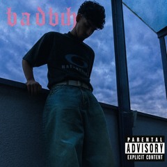 badbih
