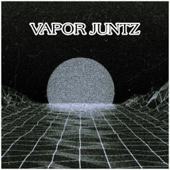 VAPOR JUNTZ