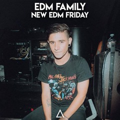 NEW EDM FRIDAY 🔥