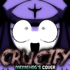 (Friday Night Fever) Crucify-the nonscreamer version - Memehog's Cover
