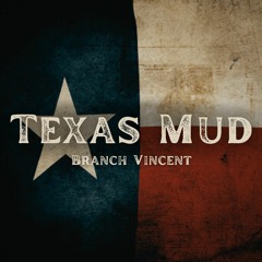 Texas Mud