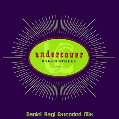Baker Street (Daniel Ragi Extended Mix)
