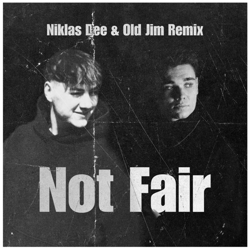 Lily Allen - Not Fair (Niklas Dee & Old Jim Remix) [out now on Spotify]