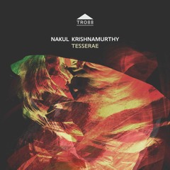 TR088 - Nakul Krishnamurthy - Ten Thousand Dancing Shivas