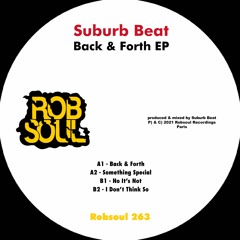 PREMIERE: Suburb Beat - Something Special [Robsoul]