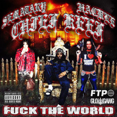 FUCK THE WORLD - SEMATARY FT. CHIEF KEEF & HDOE (prod. Oscar18)