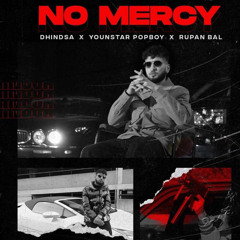 No Mercy - Dhindsa