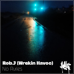 Rob.J (Wrekin Havoc) -  No Rules