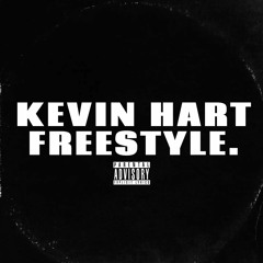 Kevin Hart Freestyle. [prod. Vaysen]