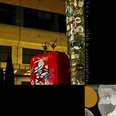 l e t s --> club & contemplate