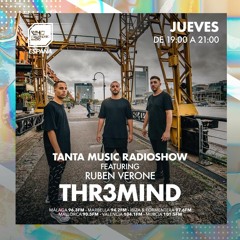 Tanta Music Radioshow with THR3MIND