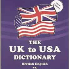 FREE EPUB 📚 The UK to USA Dictionary British English vs. American English by Claudin