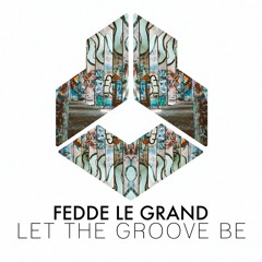 Let The Groove Be (Extended Mix)
