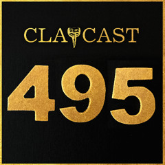 CLAPCAST #495