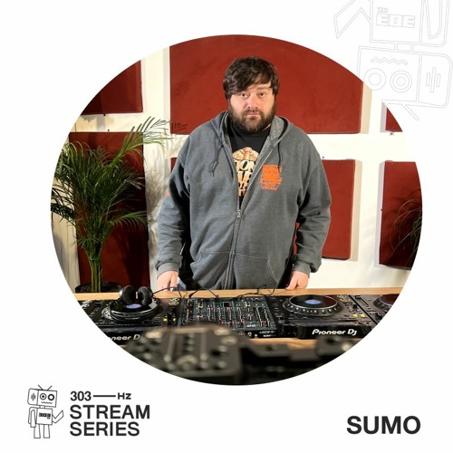 303Hz Stream Series X Sumo