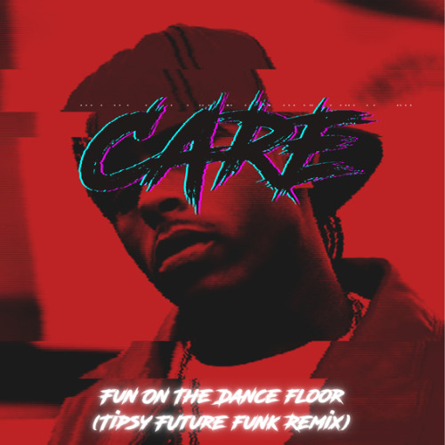 Fun On The Dance Floor (Tipsy Future Funk Remix)