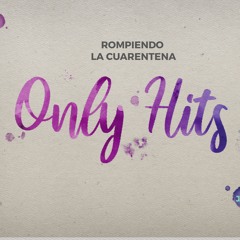 ONLY HITS 7✘ JAVI QUEVEDO DJ