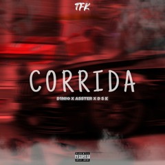 CORRIDA (Ft. ASSTER DG & KESSHO)