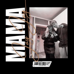 Dear Mama (Feat. Ero x Kave)