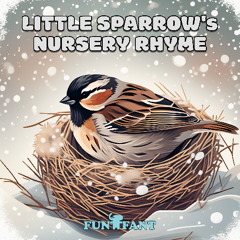Little Sparrow's Nursery Rhyme - Bass Voice